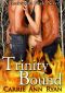 [Redwood Pack 02] • Bound, Trinity